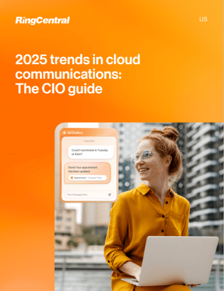 2025 trends in cloud communications: The CIO guide